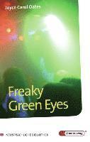 Freaky Green Eyes 1