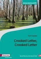 Crooked Letter, Crooked Letter. Interpretationshilfe 1