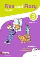 bokomslag Flex and Flory 3. Workbook mit Schüler-Audio-CD und Diagnoseheft