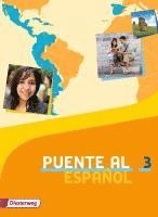 bokomslag Puente al Español 3. Schulbuch