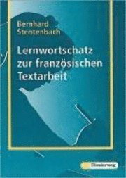 bokomslag Lernwortschatz zur französischen Textarbeit