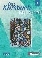 bokomslag Das Kursbuch Religion 3. Schulbuch