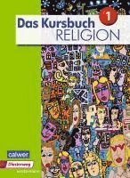 bokomslag Das Kursbuch Religion 1. Schulbuch
