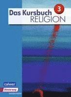 bokomslag Das Kursbuch Religion 3. Schulbuch