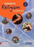 Kursbuch Religion Elementar 2. Schulbuch 1