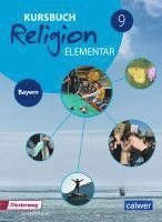 bokomslag Kursbuch Religion Elementar 9. Schulbuch. Bayern