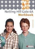 bokomslag Notting Hill Gate 6 A. Workbook mit CD