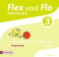 bokomslag Flex und Flo 3. Diagnoseheft. Bayern