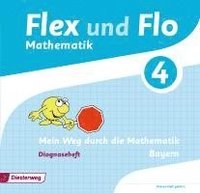 bokomslag Flex und Flo 4. Diagnoseheft. Bayern
