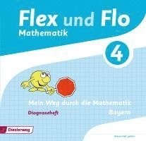 Flex und Flo 4. Diagnoseheft. Bayern 1