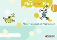 bokomslag Flex und Flo 1. Trainingsheft