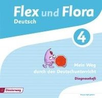 bokomslag Flex und Flora 4. Diagnoseheft: Mein Weg durch den Deutschunterricht
