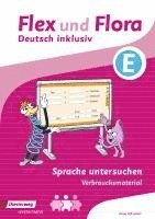 bokomslag Flex und Flora - Deutsch inklusiv E. Sprache untersuchen. Verbrauchsmaterial