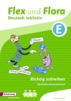 bokomslag Flex und Flora - Deutsch inklusiv. Richtig schreiben. Verbrauchsmaterial