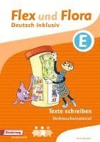 bokomslag Flex und Flora - Deutsch inklusiv E. Texte schreiben. Verbrauchsmaterial