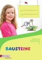 bokomslag BAUSTEINE Sachunterricht 1. Arbeitsbuch