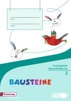bokomslag BAUSTEINE Sprachbuch 3. Trainingsheft Sprachförderung. Baden-Württemberg, Berlin, Brandenburg, Bremen, Hamburg, Hessen, Mecklenburg-Vorpommern, Niedersachsen, Nordrhein-Westfalen, Rheinland-Pfalz,