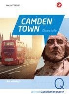 bokomslag Camden Town Oberstufe. Arbeitsheft Qualifikationsphase. Für die Sekundarstufe II in Bayern