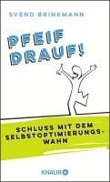 Pfeif drauf! 1