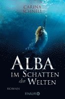 bokomslag Alba - Im Schatten der Welten