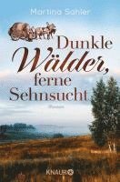 bokomslag Dunkle Wälder, ferne Sehnsucht