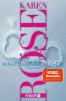 Karen Rose - Kaltblütige Lügen, Häftad
