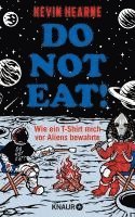 Kevin Hearne - Do not eat!, Inbunden