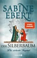 Der Silberbaum. Die siebente Tugend 1