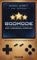 Godmode. Der Videospiel-Prophet 1