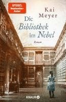 bokomslag Die Bibliothek im Nebel