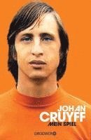 Johan Cruyff - Mein Spiel, Inbunden