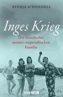 Svenja O'Donnell - Inges Krieg, Inbunden