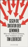 Gegen die Diktatur der Gewinner 1