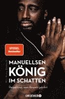 Manuellsen. König im Schatten 1
