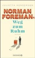 bokomslag Norman Foremans Weg zum Ruhm