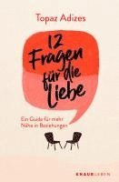 Topaz Adizes - 12 Fragen für die Liebe, Häftad