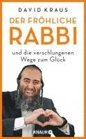 David Kraus - Der fröhliche Rabbi und die verschlungenen Wege zum Glück, Inbunden