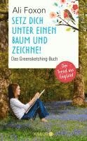 Ali Foxon - Setz dich unter einen Baum und zeichne!, Inbunden