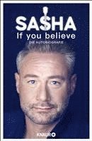 bokomslag If you believe - Die Autobiografie