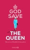 Denise Schweida - God Save the Queen, Inbunden