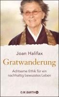 Joan Halifax - Gratwanderung, Inbunden