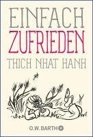 Thich Nhat Hanh - Einfach zufrieden, Häftad