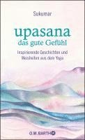 bokomslag upasana - das gute Gefühl