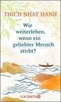 bokomslag Wie weiterleben, wenn ein geliebter Mensch stirbt?