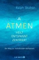 bokomslag ATMEN - heilt - entspannt - zentriert