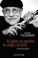 Giora Feidman, Minka Wolters - Du gehst, du sprichst, du singst, du tanzt, Häftad