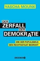 Yascha Mounk - Der Zerfall der Demokratie, Häftad