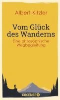 bokomslag Vom Glück des Wanderns