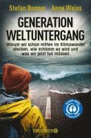 Stefan Bonner, Anne Weiss - Generation Weltuntergang, Häftad