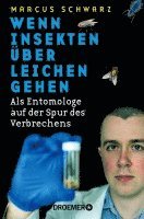 bokomslag Wenn Insekten über Leichen gehen